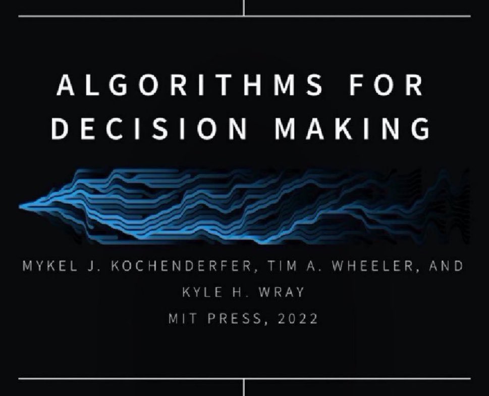 Essential Reading: “Algorithms for Decision Making” by MIT Press